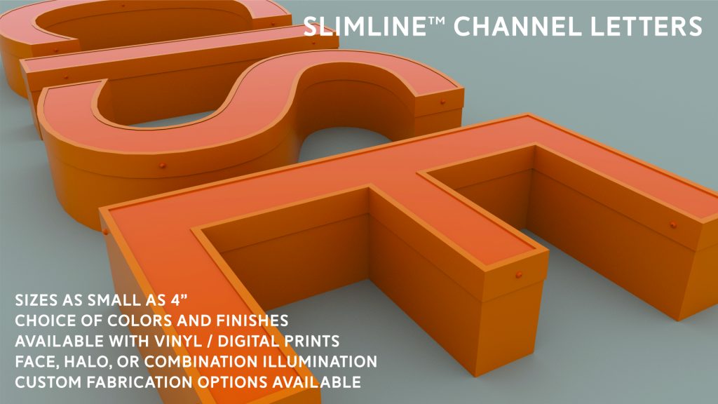 SlimLine™ Channel Letters